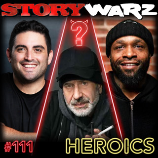 111. Dave Attell, Jared Freid, Na'im Ali | Heroics