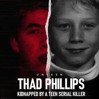 The Bonebreaker: When a Teen Killer Kidnaps the "Wrong Boy" | The Disturbing Case of Thadius Phillips | UNSEEN