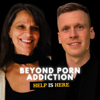 112. From A Femdom Porn Addiction To Loving Life