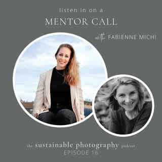 16. How to get started as a photographer | Mentor call with new photographer