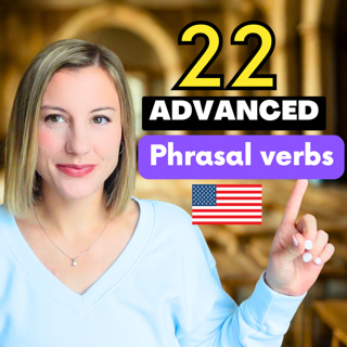 22 Phrasal Verbs You Need to Know!