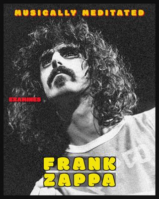 Rock Legend Series: Frank Zappa #14 - Ep 273