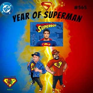 Superboy S1 Episodes 15,16 & 17, Action Comics: Phantoms, Super Woman Special & More.