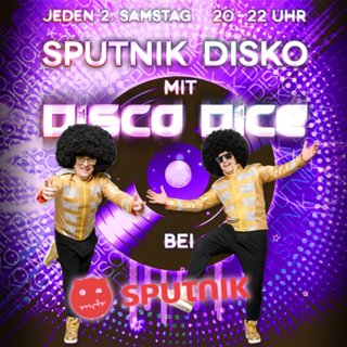 Disco Dice - The Sputnik Disko - Session 299
