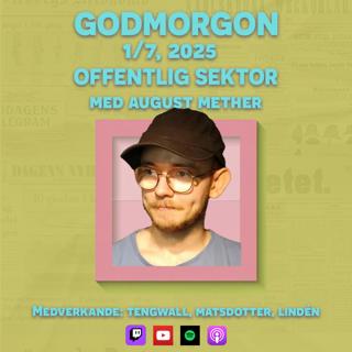 1/7, 2025 - Offentlig sektor med August Mether