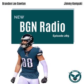 BGN Radio #289: Eagles-Commanders takeaways + Dallas Goedert injury reaction