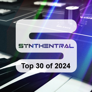 Synthentral 20250104 Top 30 Albums of 2024 (ep. 653)