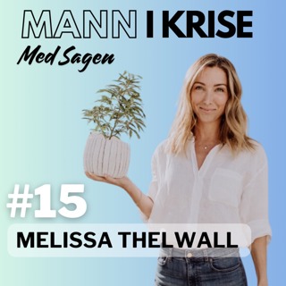 Melissa Thelwall - Cannabisolje, CBD, THC, opprinnelse, forskning, epilepsi, behandling, resultater, søvnkvalitet, økt livskvalitet++