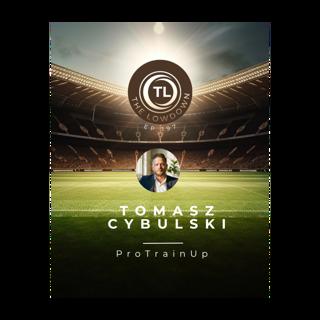 #197 - ProTrainUp w/ Tomasz Cybulski