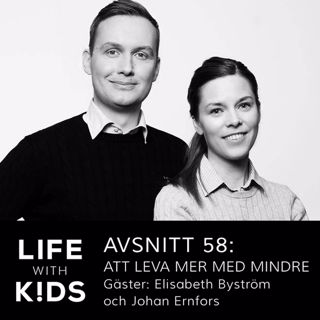 058 - Att leva mer med mindre