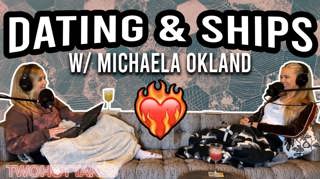 24: Dating & Relationships w/ Michaela Okland