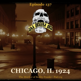 MURDERED: Bobby Franks by Leopold and Loeb (Part 4 of 4) | Chicago, IL 1924