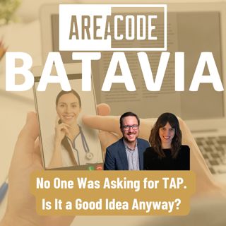 No One Was Asking for TAP. Is It A Good Idea Anyway?