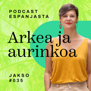 35. Espanja palaa – kuumien kesien surullinen kääntöpuoli