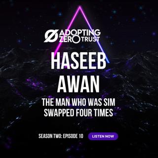Adopting Zero Trust: SIM Swapped