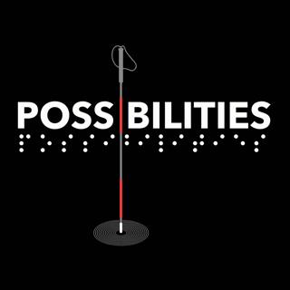 Possibilities