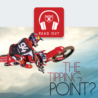 Racer X Read Out: "The Tipping Point"