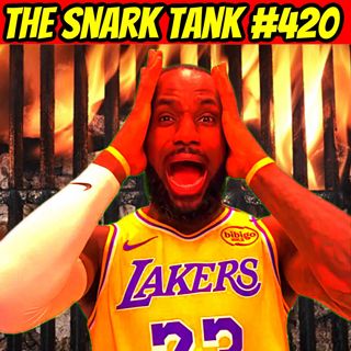 #420: The Lakers Cooked and Ate LeBron James