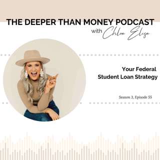 Your Federal Student Loan Strategy
