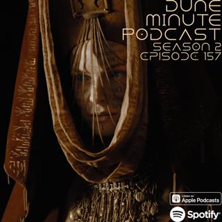 Dune: Part Two - Episode 157