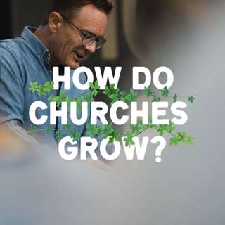 How Do Churches Grow? (David Lyon) | 26/06/22, Central