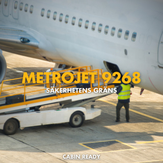 Metrojet 9268 - Säkerhetens Gräns