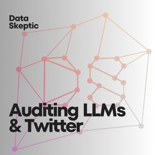 Auditing LLMs and Twitter