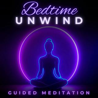 Bedtime Wind Down Guided Sleep Meditation | Unwind for Sleep