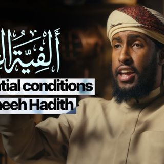 What Makes a Hadith Saheeh? | Part 3: Alfiyah Al-Iraqi | Ustadh Abdulrahman Hassan