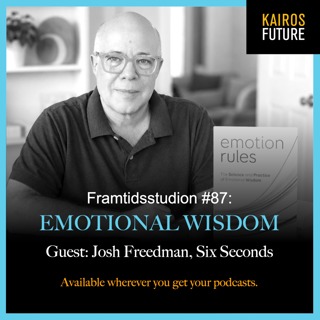 # 87 Emotional Wisdom med Joshua Freedman