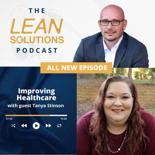 Improving Healthcare With Tanya Stinson