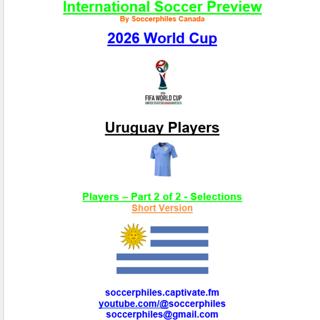 2026 FIFA World Cup – Uruguay Players Short Version – Part 2 of 2