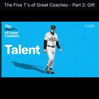 The Five T's of Great Coaches - Part 2: Gift