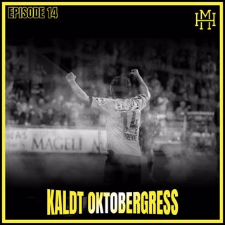 Episode # 14: Kaldt oktobergress