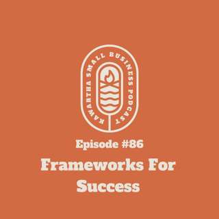 Frameworks For Success