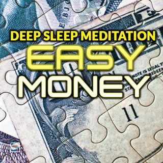 Deep Sleep Meditation Easy Money