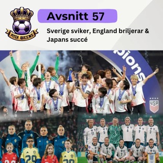 57. Sverige sviker, England briljerar och Japans succé