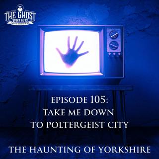 Take Me Down to Poltergeist City