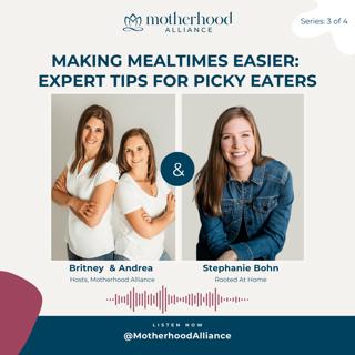 Making Mealtimes Easier: Expert Tips for Picky Eaters w/ Stephanie Bohn | Rooted At Home