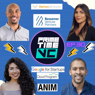 PrimeTime VC Ep 30