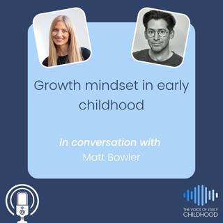 Growth mindset in early childhood