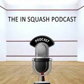 Episode 099 The In Squash Podcast