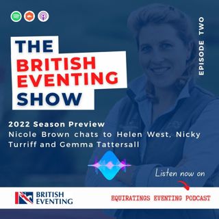 The British Eventing Show #2: 2022 Preview