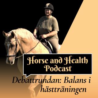 Debattrundan : Balans i Hästträningen!