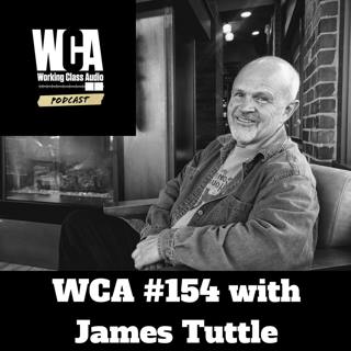 WCA #154 with James Tuttle