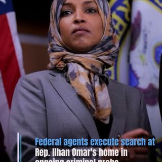 Federal agents execute search at Rep. Ilhan Omar's home in ongoing criminal probe.
