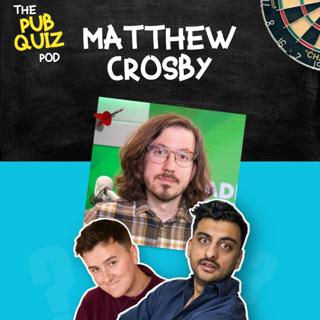 34: Ep34 - Matthew Crosby
