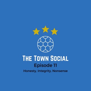 Episode 11 - Honesty, Integrity, Nonsense