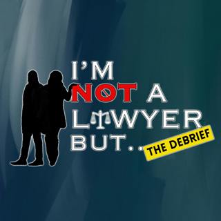 S3 Ep1: I'm Not A Lawyer But: The Debrief: YSL Trial, Karen Read Updates + Vybz Kartel Conviction Overturned