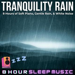 ☔ Tranquility Rain | 8 Hours of Soft Ambient Piano with Gentle Rain Sounds & White Noise 🎹